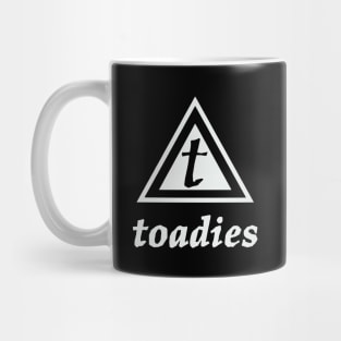 Toadies 1 Mug